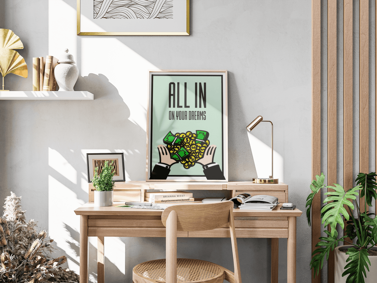 ALL IN On Your Dreams | Poster - DreamBrothers